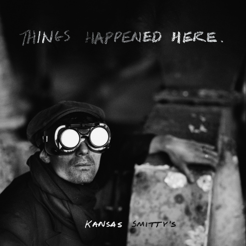 KANSAS SMITTY'S - THINGS HAPPENED HEREKANSAS SMITTYS - THINGS HAPPENED HERE.jpg